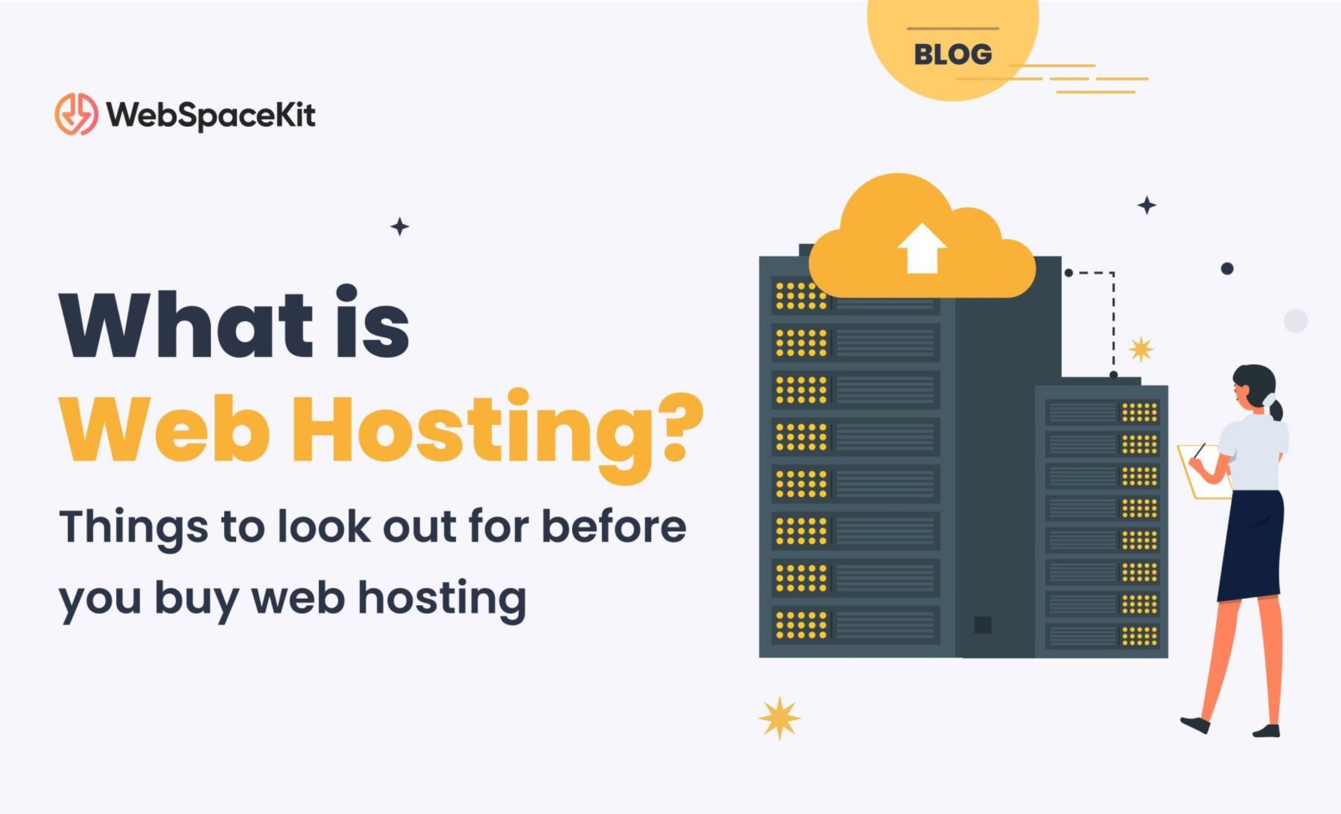 What is Website Hosting? and thingd to look out for before choosing a web host