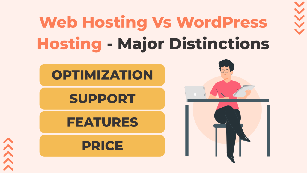 Web Hosting Vs WordPress Hosting - Key Differences