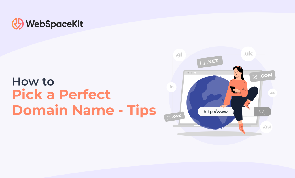 How To Choose The Right Domain Name Tips And Tricks Webspacekit